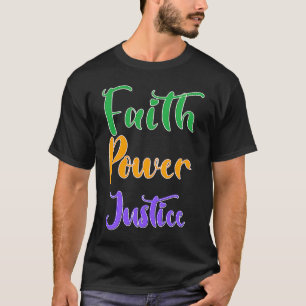 Camiseta As Cores representam Fé Poder Justiça Meu Mardi