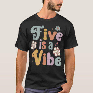 Camiseta As Crianças Cinco São Um 5 Vibe Groovy, Groovy Flo