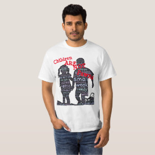 Camiseta As crianças não são penhores!
