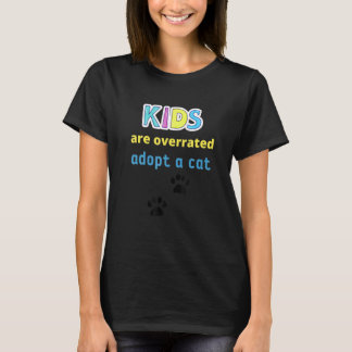 Camiseta As Crianças São Superestimadas Adote Um Gato