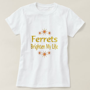 Camiseta As doninhas iluminam minha vida