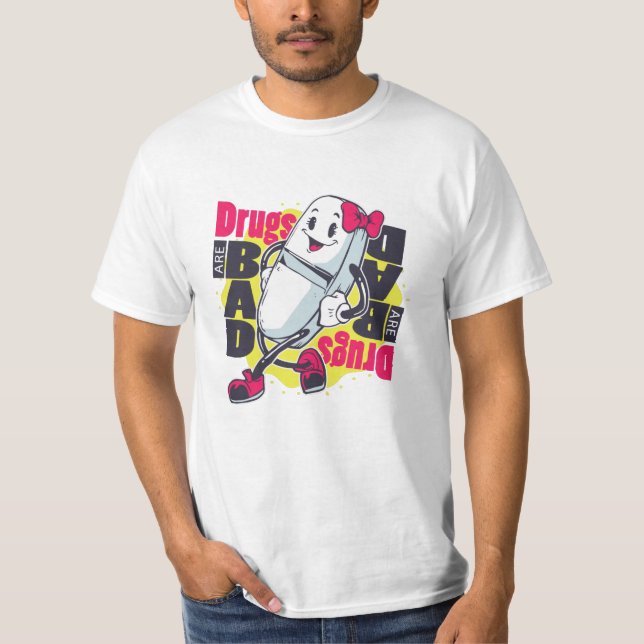 Camiseta As Drogas São Uma Má Cota (Frente)