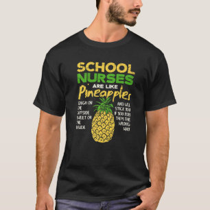 Camiseta As Enfermeiras Escolares São Como Abacaxis