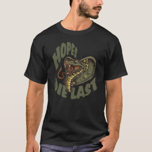 Camiseta As esperanças morrem por último - COBRA da COBRA