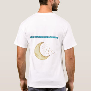Camiseta As Estrelas Não Podem Brilhar Sem a Escuridão – Mi