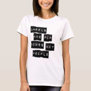 Camiseta As etiquetas são para pessoas das caixas não