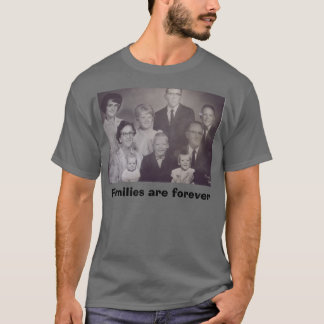 Camiseta As famílias são forever