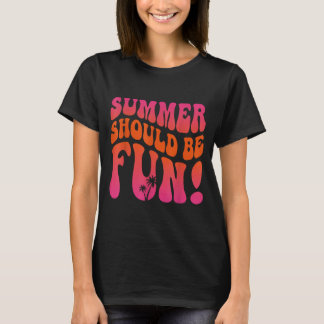 Camiseta As férias de verão devem ser divertidas Viagem à p