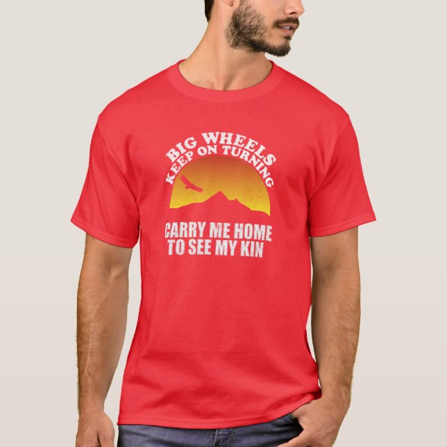 Camiseta As Grandes Rodas Continuam A Virar-Me Para Casa Pa (Frente)