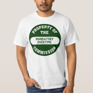 Camiseta As horas extras imperativas são um outro benefíc