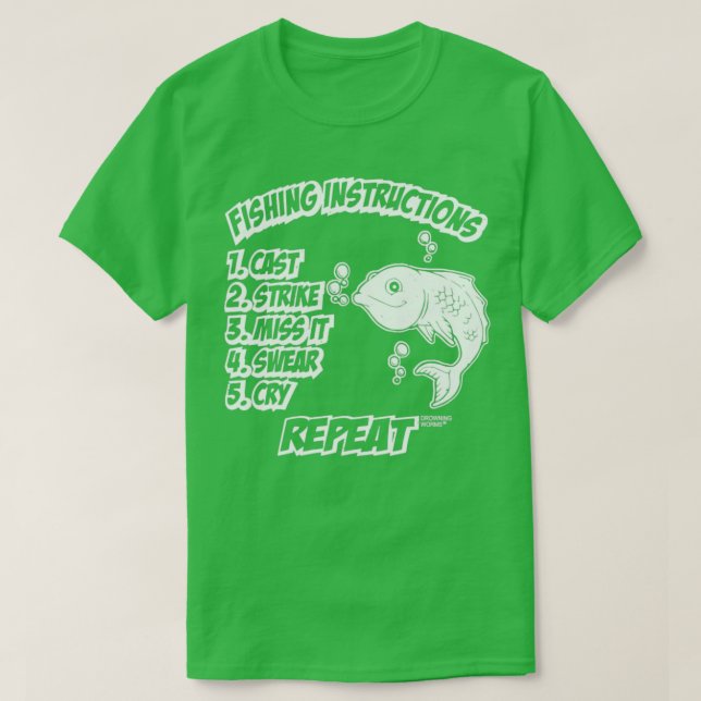 Camiseta As instruções de pesca fazem greve, jura (Frente do Design)