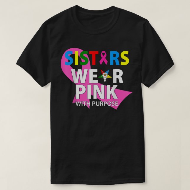 Camiseta As Irmãs OES Vestem Rosa Com Um Cancer De Mama Par (Frente do Design)