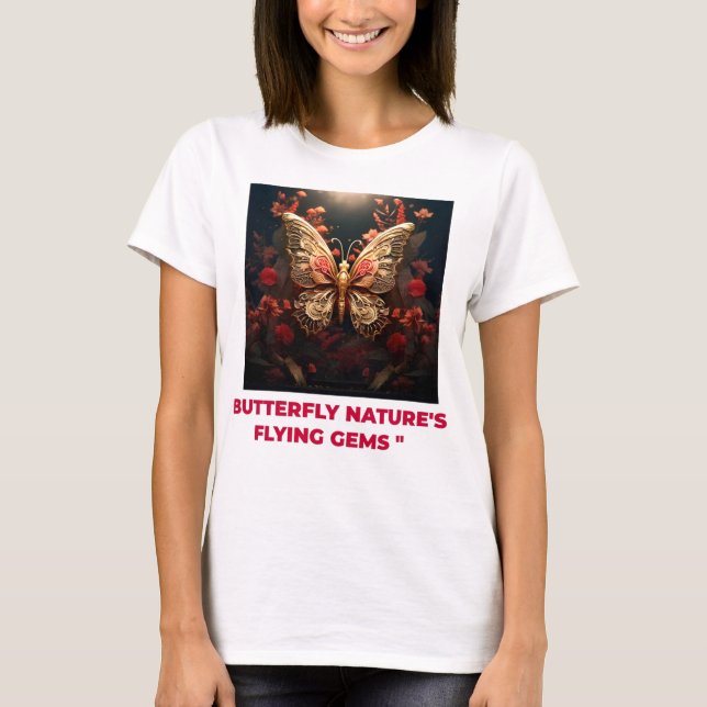 Camiseta As joias voadoras da natureza da borboleta (Frente)