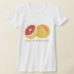Camiseta AS LARANJAS NÃO SÃO A ÚNICA FRUTA: DESIGN gay