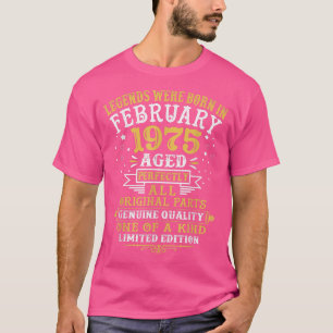 Camiseta As Legendas Eram Nasceres Em Fevereiro De 1975 47 