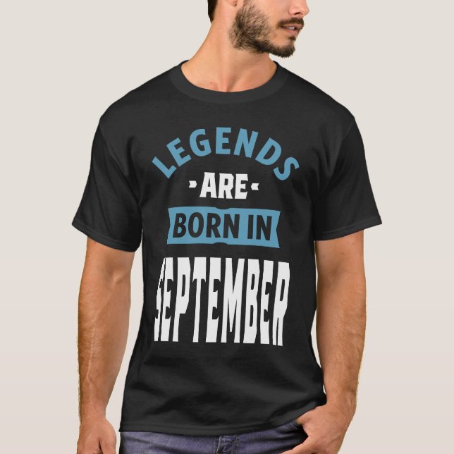 Camiseta As legendas estão a Nascer em setembro (Frente)