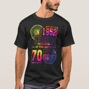 Camiseta As Legendas Foram Nasceres Em 1952, 70 Anos 70 Bir
