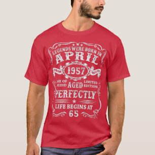Camiseta As Legendas Foram Nasceres Em Abril De 1957, Nasci
