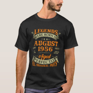 Camiseta As Legendas Foram Nasceres Em Agosto De 1956 67º A