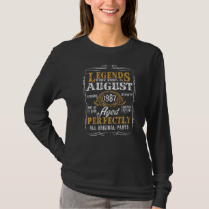 Camiseta As Legendas Foram Nasceres Em Agosto De 1987, Nasc