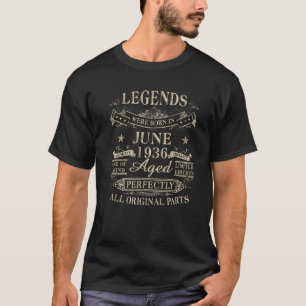 Camiseta As Legendas Foram Nasceres Em Junho De 1936 86º Pr