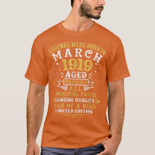 Camiseta As Legendas Foram Nasceres Em Março De 1919 103 An
