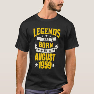 Camiseta As Legendas São Nasceres Em Agosto De 1959