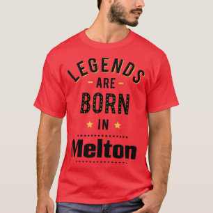 Camiseta As Legendas São Nasceres Em Melton