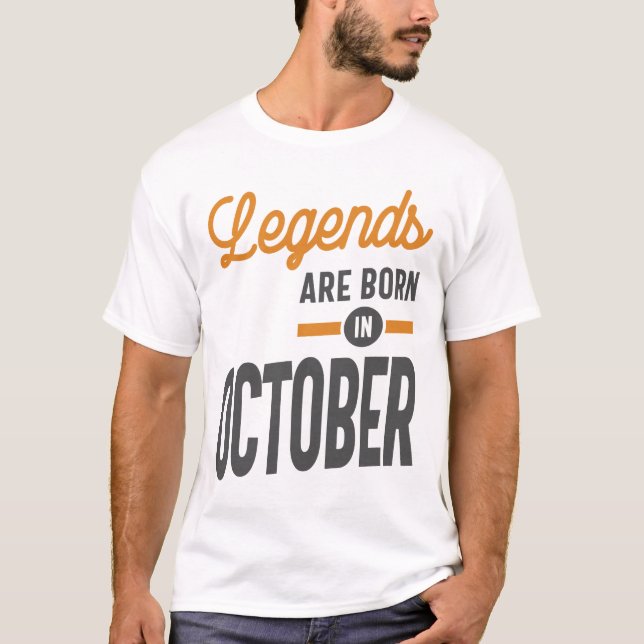 Camiseta As Legendas São Nasceres No Aniversário De Outubro (Frente)