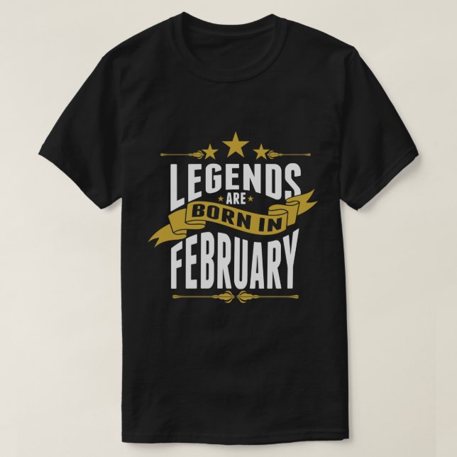 Camiseta As legendas são nascidas em fevereiro (Frente do Design)