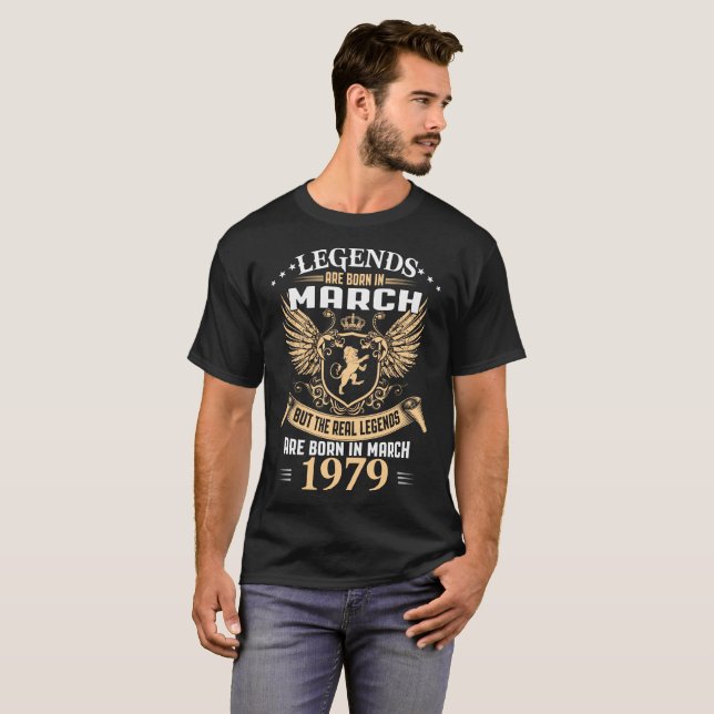 Camiseta As legendas são nascidas em março de 1979 (Frente Completa)