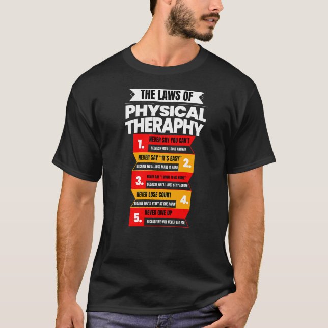 Camiseta As Leis Da Terapia Física (Frente)