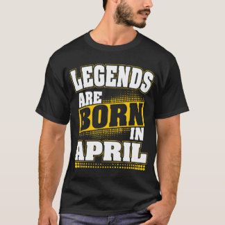 Camiseta as lendas estão a nascer em abril