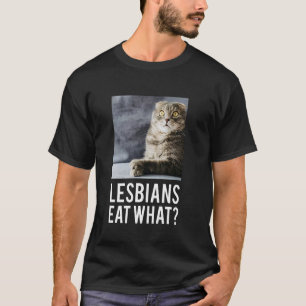 Camiseta As Lésbicas Comem O Que