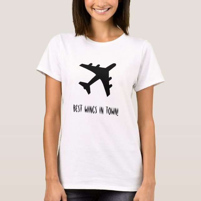 Camiseta As melhores asas na cidade! Aviação (Frente)