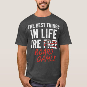 Camiseta As melhores coisas na vida são jogos de Conselho,
