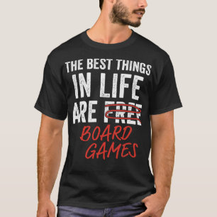 Camiseta As melhores coisas na vida são jogos de Conselho,