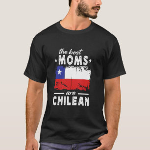 Camiseta As Melhores Mães são Dia das Mães Chileno Bandeira