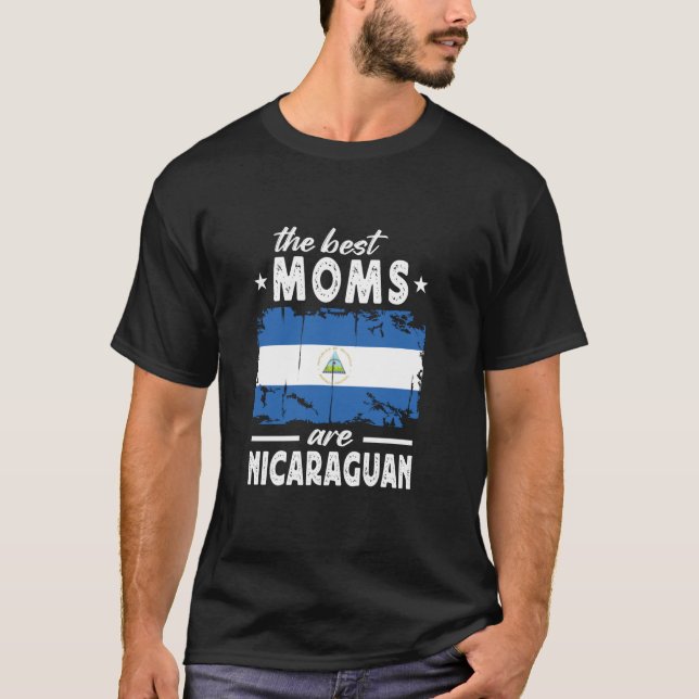Camiseta As melhores Mães são o Dia de as mães nicaraguense (Frente)