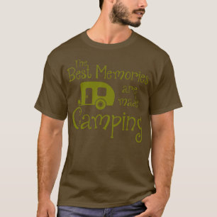 Camiseta As melhores memórias são feitas de acampamento