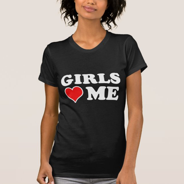 Camiseta As meninas amam-me (Frente)