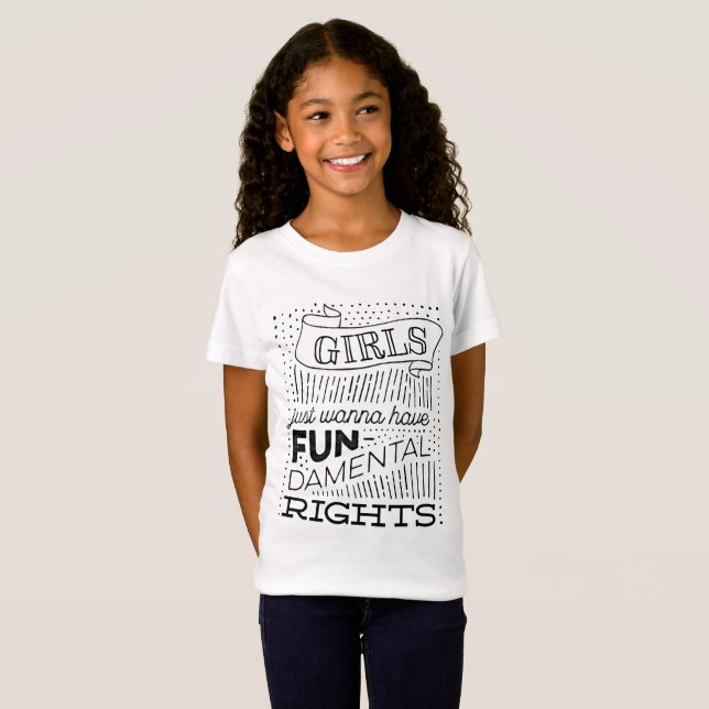 Camiseta As meninas apenas querem ter direitos fundamentais (Frente Completa)