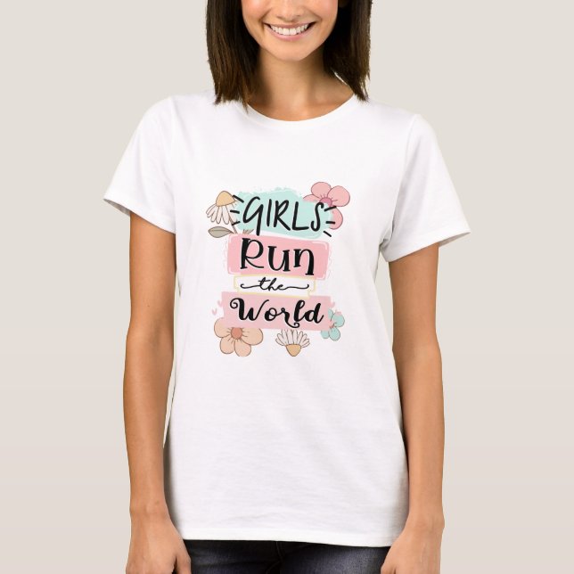 Camiseta As Meninas Correm O Mundo (Frente)