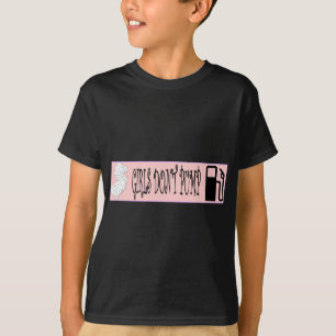Camiseta As meninas do jérsei não bombeiam o gás