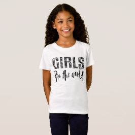 Camiseta As meninas funcionam o t-shirt do mundo