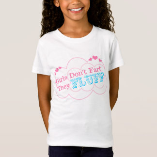 Camiseta As meninas não fart elas Fluff