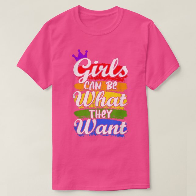 Camiseta As Meninas Podem Ser O Que Querem. (Frente do Design)