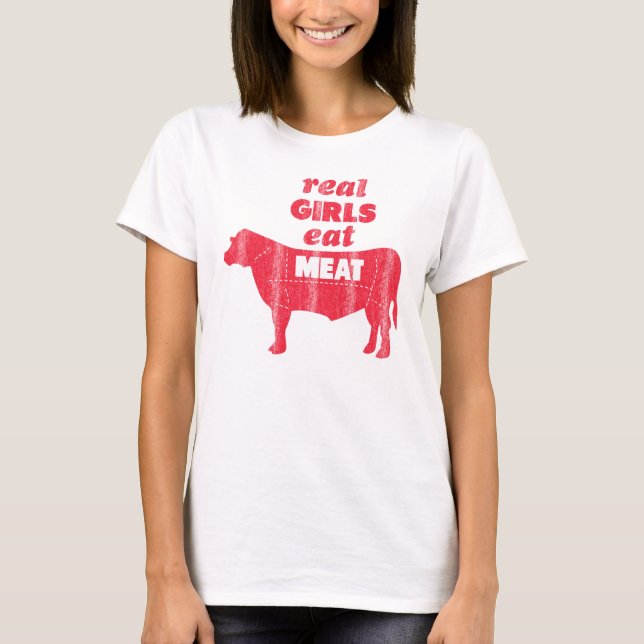Camiseta As meninas reais comem a carne (Frente)
