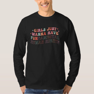 Camiseta As Meninas Só Querem Ter Direitos Humanos Fundamen