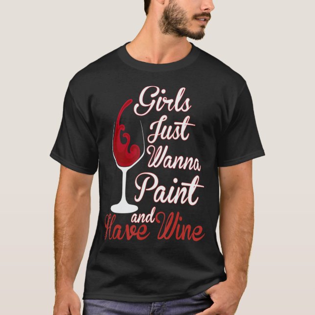 Camiseta As Meninas Só Querem Tinta E Ter Um Sip De Canvas  (Frente)
